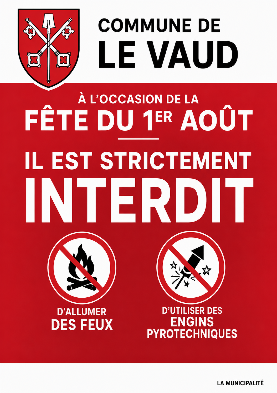 Le Canton interdit d’allumer des feux en plein air et d’utiliser des engins pyrotechniques